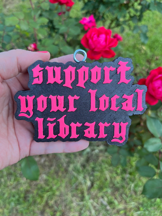 Support Your Local Library Freshie