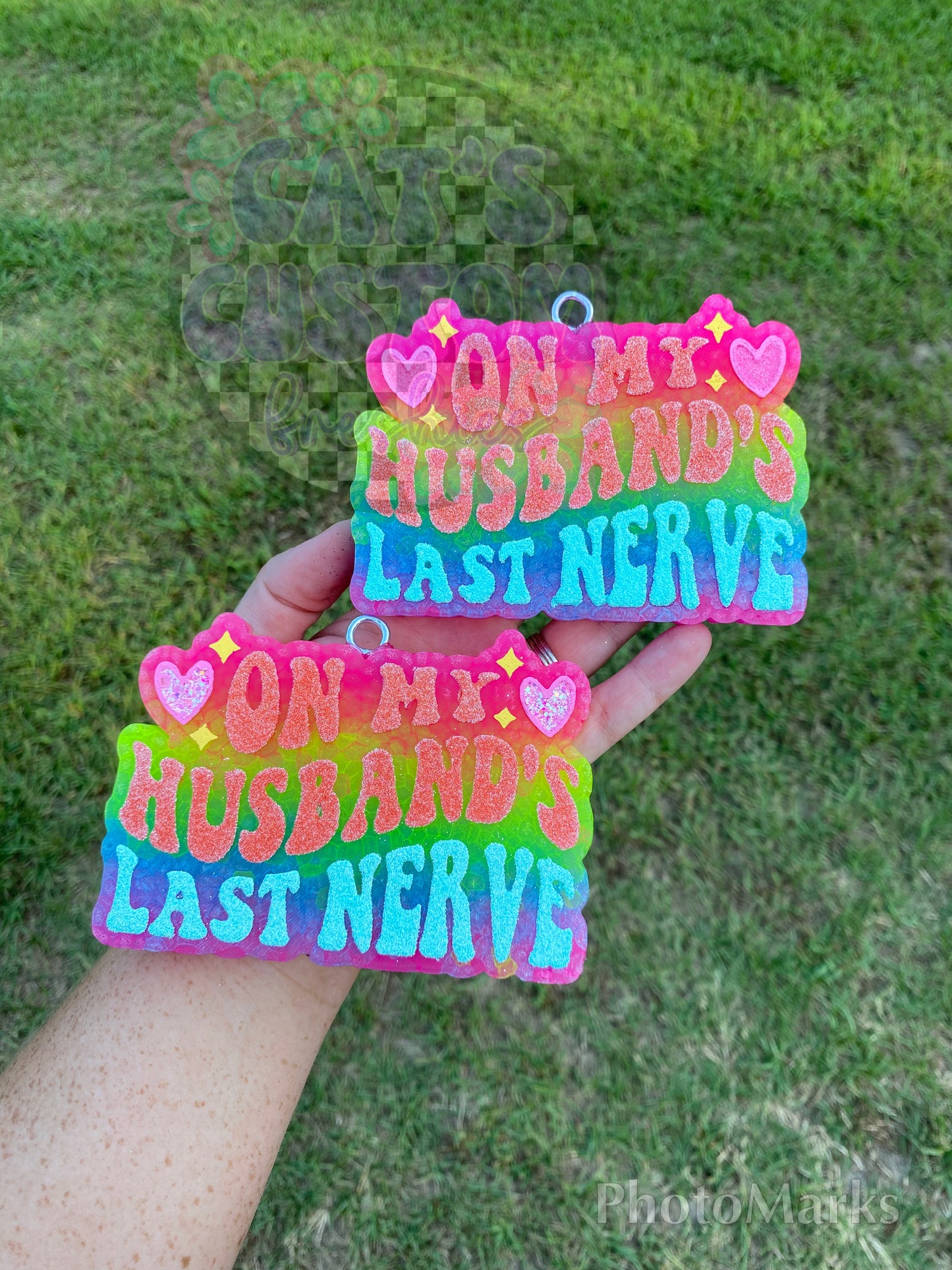 On My Husbands Last Nerve Freshie