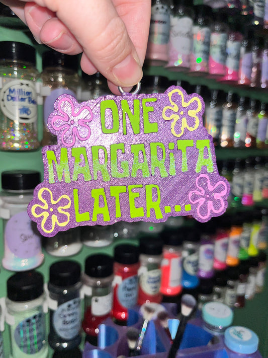 One Margarita Later Freshie