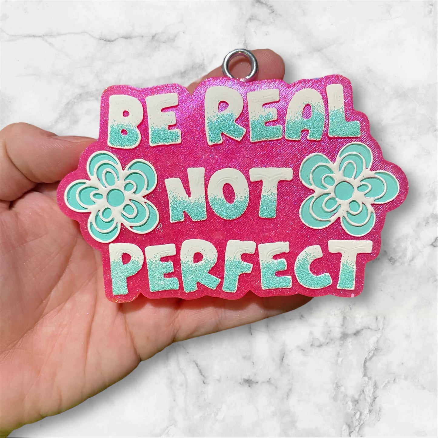 Be Real Not Perfect Freshie